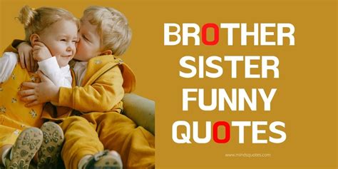 funny sister quotes from brother